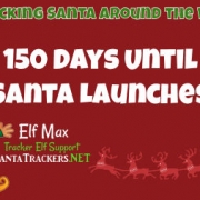 150 Days Until Santa Launches