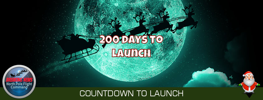 200 Days Until Santa's Launch