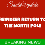 082121 Reindeer Return Early