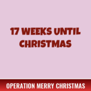 082621 17 Weeks Until Christmas
