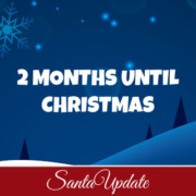 2 Months Until Christmas
