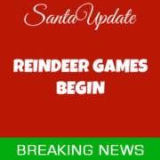 112921 Reindeer Games Begin