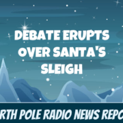 042222 Debate over Santa's Sleigh