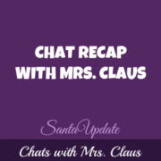 Mrs. Claus chat recap