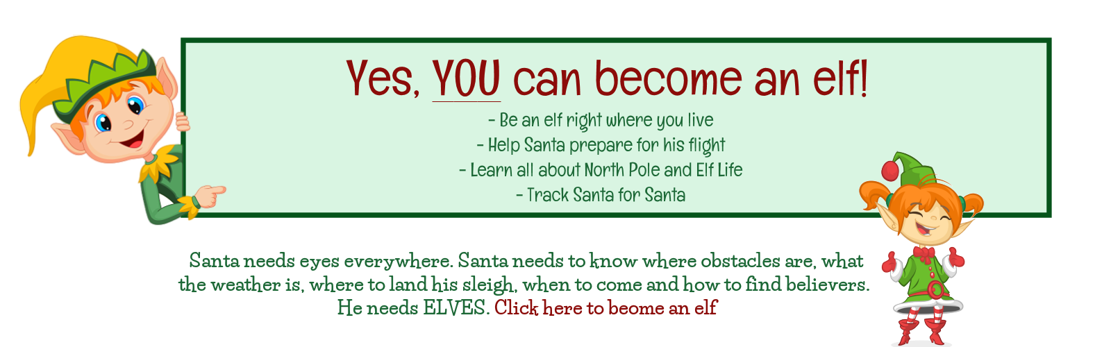 Become an Elf - Track Santa for Santa
