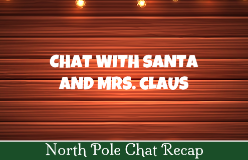 Chat with Santa and Mrs. Claus