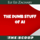 The Dumb Stuff of AI