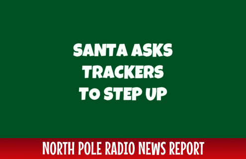 Santa Asks Trackers to Step Up