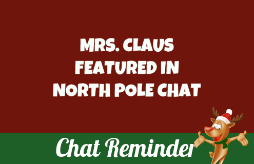 Mrs. Claus in North Pole Chat