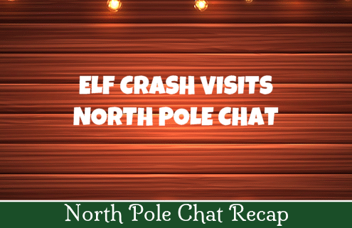 Elf Crash Murphy in North Pole Chat