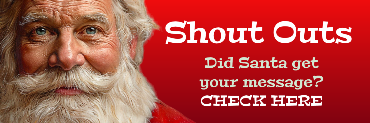 Shout Outs from the North Pole