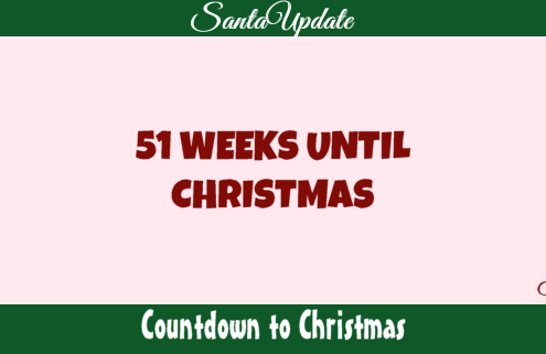 51 Weeks until Christmas