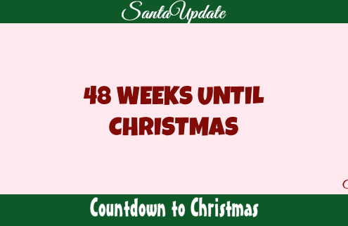 48 Weeks Until Christmas
