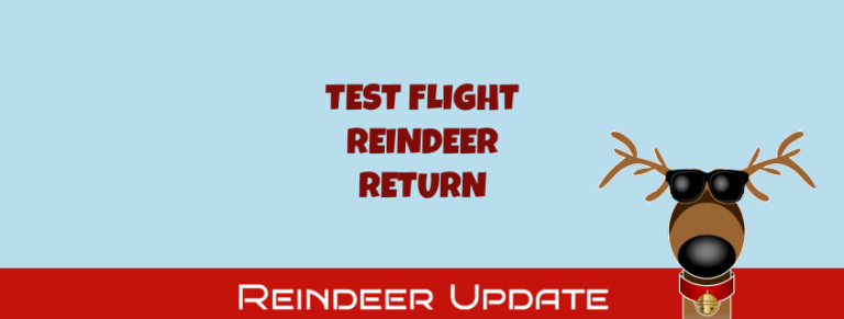 Test Flight Reindeer Return