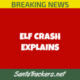 Elf Crash Explains