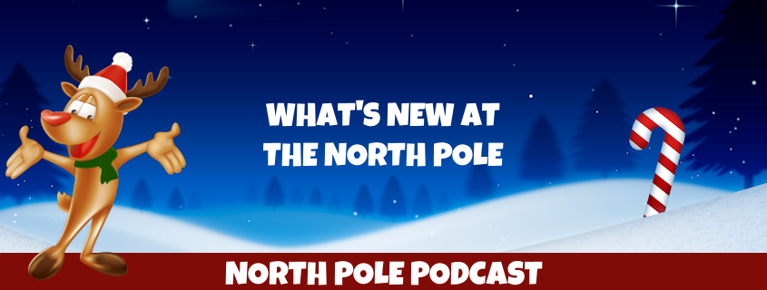 Happenings at the North Pole