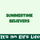 Summertime Believers