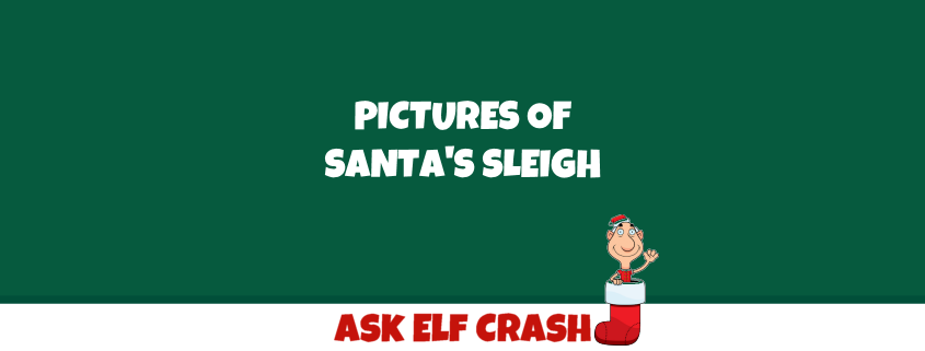 Pictures of Santa's Sleigh