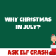 Christmas in July