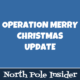Operation Merry Christmas Update