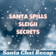 Santa Spills Secrets