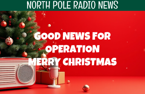 Good News for Operation Merry Christmas